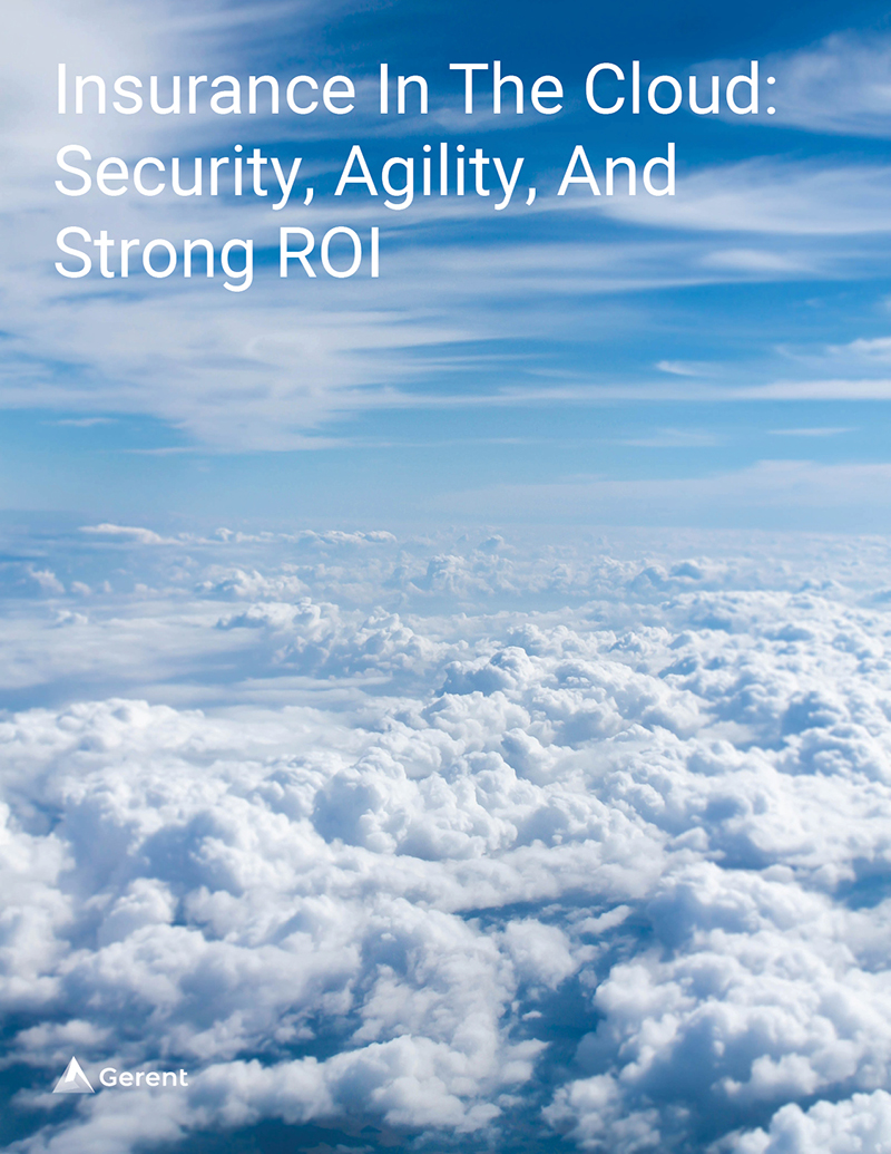 Insurance In The Cloud: Security, Agility, And Strong ROI Cover